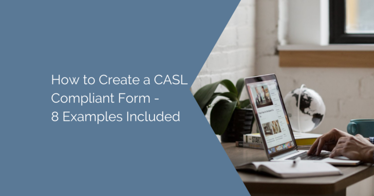CASL compliant forms