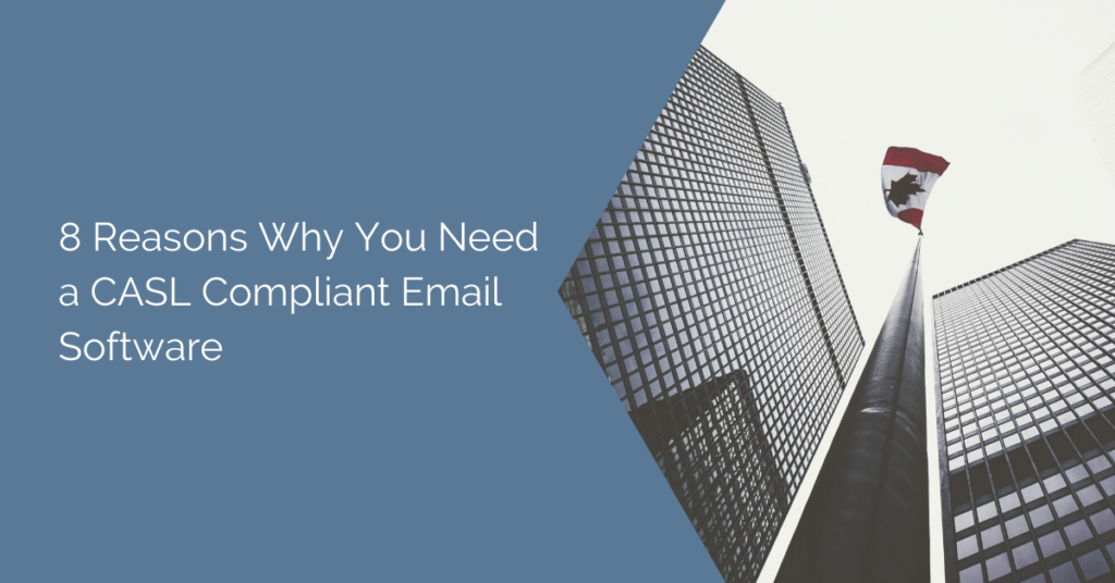 CASL compliant email software