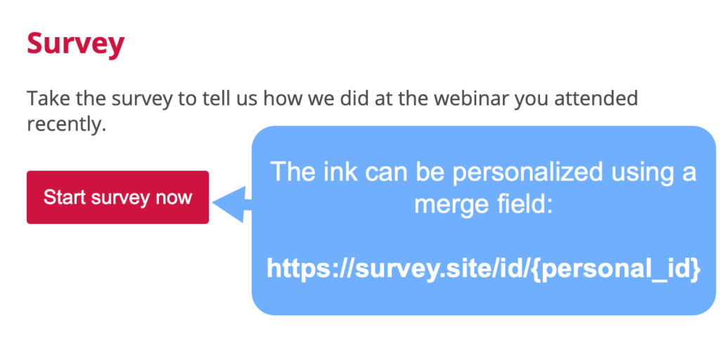 Entire links can be used as merge fields to create dynamic links in emails